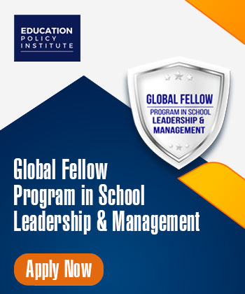 Global Fellow Program in School Leadership & Management